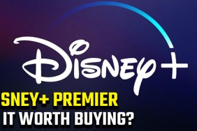 is disney plus premier worth it